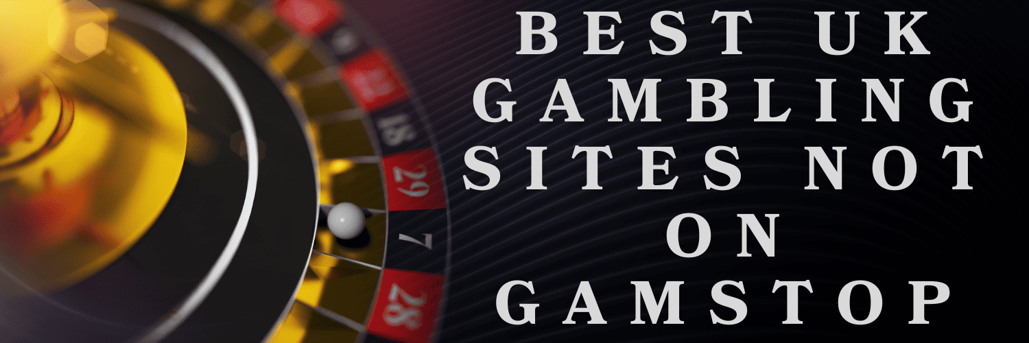Discover the Best Non Gamstop Casinos Your Ultimate Guide
